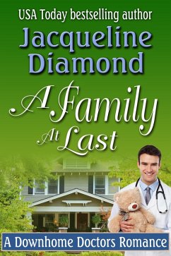 Cover A Family At Last: A Downhome Doctors Romance (eBook, ePUB)
