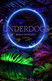 Underdogs: The Rivalry Book 6 (eBook, ePUB) Underdogs: The Rivalry Book 6 (eBook, ePUB)