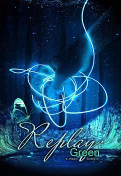 Cover Replay: Green (eBook, ePUB)