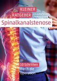 Kleiner Ratgeber Spinalkanalstenose (eBook, ePUB)