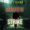 Shadow Strike (A Ryan Cage FBI Action... - Bild 1