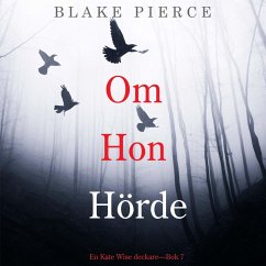 Om Hon Hörde (en Kate Wise deckare—Bok 7) (MP3-Download) - Pierce, Blake
