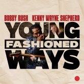 Young Fashioned Ways Young Fashioned Ways