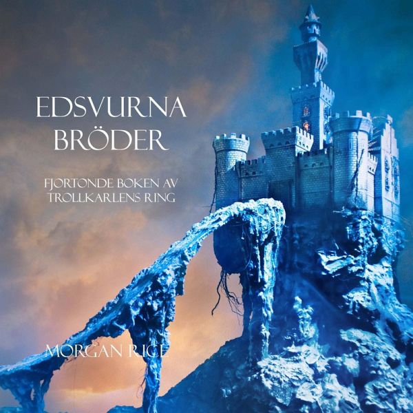 Edsvurna bröder (Fjortonde Boken Av Trollkarlens Ring) (MP3-Download) Edsvurna bröder (Fjortonde Boken Av Trollkarlens Ring) (MP3-Download)