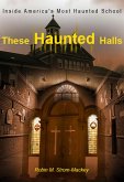 These Haunted Halls (eBook, ePUB)