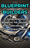 BLUEPRINT BUILDERS (eBook, ePUB) BLUEPRINT BUILDERS (eBook, ePUB)