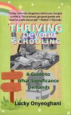 Thriving Beyond Schooling (eBook, ePUB) Thriving Beyond Schooling (eBook, ePUB)