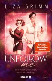 Unfollow me. Vom Fluch gezeichnet, von Liebe verfolgt (Mängelexemplar) Unfollow me. Vom Fluch gezeichnet, von Liebe verfolgt (Mängelexemplar)