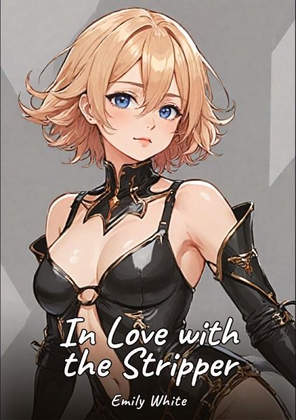 In Love with the Stripper