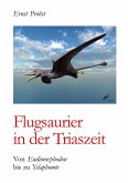Flugsaurier in der Triaszeit
