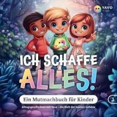 Cover Ich schaffe alles! Ein Mutmachbuch für Kinder