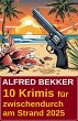 10 Krimis für zwischendurch am Strand... - Bild 1
