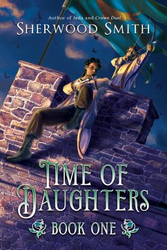 Time of Daughters I (eBook, ePUB) - Smith, Sherwood