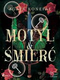 Motyl i Smierc. Dylogia Rózy tom 2 (eBook, ePUB)