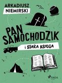 Pan Samochodzik i stara ksiega (eBook, ePUB)