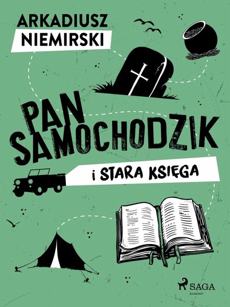 Pan Samochodzik i stara ksiega (eBook, ePUB) Pan Samochodzik i stara ksiega (eBook, ePUB)