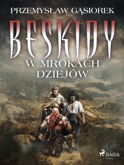 Cover Beskidy w mrokach dziejów (eBook, ePUB)