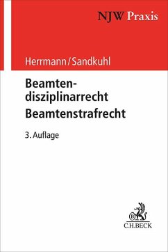 Beamtendisziplinarrecht - Beamtenstrafrecht - Herrmann, Klaus;Sandkuhl, Heide