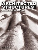 Architected Structures Architected Structures
