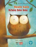 Heule Eule (Deutsch-Französisch) Heule Eule (Deutsch-Französisch)