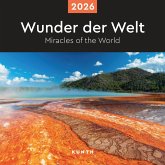 Wunder der Welt - KUNTH Broschurkalender 2026 Wunder der Welt - KUNTH Broschurkalender 2026