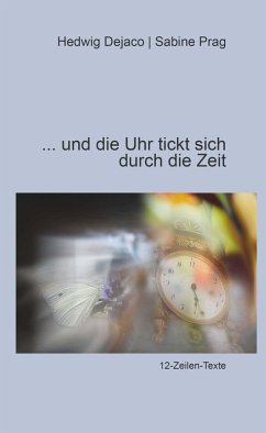 Cover Und die Uhr tickt sich durch die Zeit