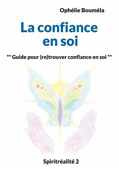 La confiance en soi - Bouméla, Ophélie