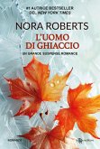 L'uomo di ghiaccio (eBook, ePUB) L'uomo di ghiaccio (eBook, ePUB)