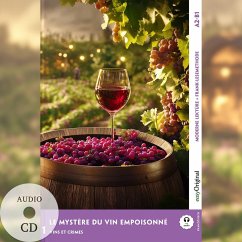 Le Mystère du vin empoisonné - Französische Krimi-Lektüre A2-B1 (+ Audio-CD) - Delaunay, Louise