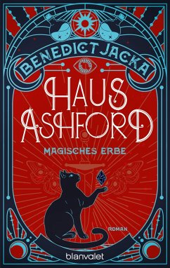 Haus Ashford - Magisches Erbe (eBook, ePUB) - Jacka, Benedict