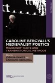 Caroline Bergvall's Medievalist Poetics Caroline Bergvall's Medievalist Poetics
