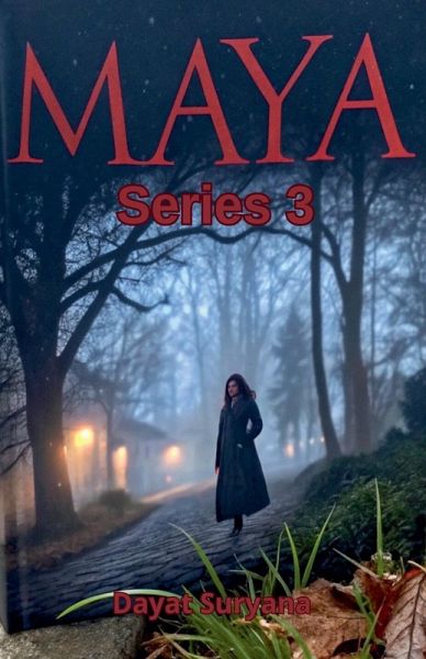 Maya Series 3 Maya Series 3