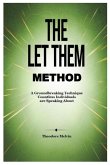 The Let Them Method The Let Them Method