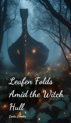 Cover Leafen Folds Amid the Witch Hull