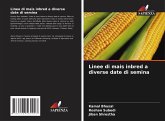 Linee di mais inbred a diverse date di semina Linee di mais inbred a diverse date di semina