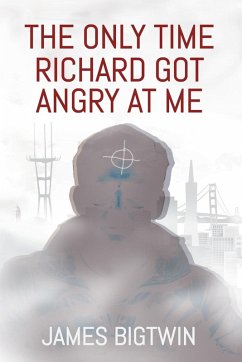 The Only Time Richard Got Angry at Me - Bigtwin, James