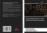 Private Written Press in Ivory Coast Private Written Press in Ivory Coast