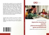 Approche énactive et psycho-phénoménologique du geste professionnel
