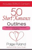 50 Short Romance Outlines Plots for Contemporary Romance In Duet Pov 50 Short Romance Outlines Plots for Contemporary Romance In Duet Pov