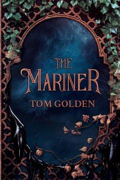 The Mariner - Golden, Tom