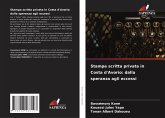 Stampa scritta privata in Costa d'Avorio Stampa scritta privata in Costa d'Avorio