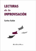 Lecturas de la improvisación Lecturas de la improvisación