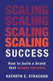 Scaling for Success (eBook, ePUB)