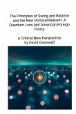 The Principles of Swing and Balance and the New Political Realism