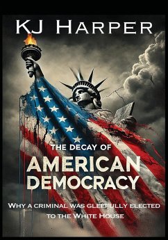 Cover The Decay of American Democracy
