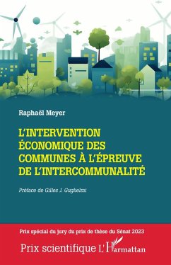 Cover L'intervention économique des communes à l'épreuve de l'intercommunalité