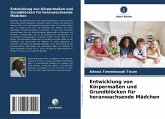 Entwicklung von Körpermaßen und Grundblöcken für heranwachsende Mädchen Entwicklung von Körpermaßen und Grundblöcken für heranwachsende Mädchen