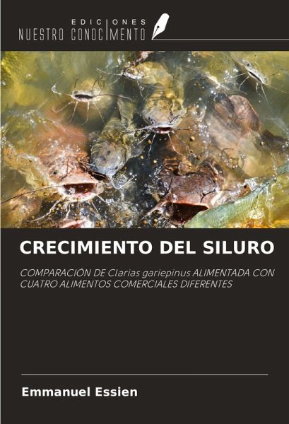 CRECIMIENTO DEL SILURO CRECIMIENTO DEL SILURO