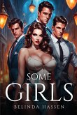 SOME GIRLS SOME GIRLS
