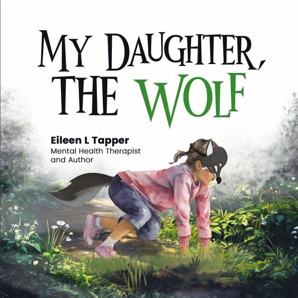 My Daughter, the Wolf